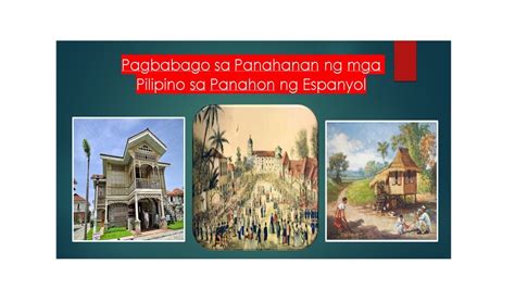 mga pagbabagong kultura sa panahon ng espanyol